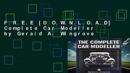 F.R.E.E [D.O.W.N.L.O.A.D] Complete Car Modeller by Gerald A. Wingrove