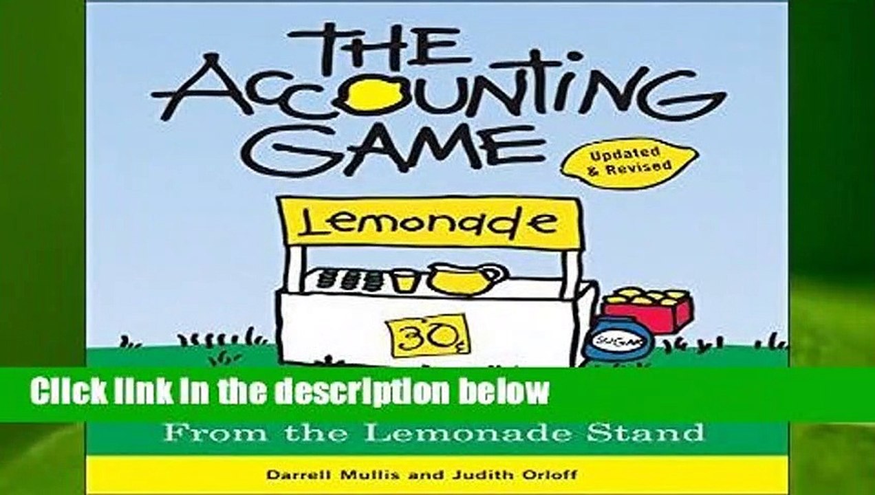 The Accounting Game Basic Accounting Fresh from the Lemonade Stand