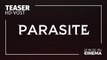 PARASITE : teaser [HD-VOST]
