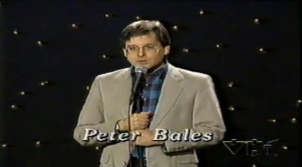 1990 Peter Bales Comedy from VH1 Stand Up Spotlight