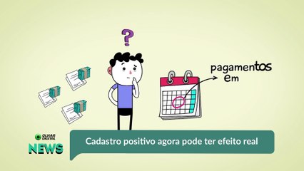 Cadastro positivo agora pode ter efeito real