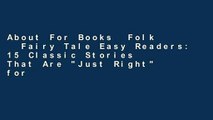 About For Books  Folk   Fairy Tale Easy Readers: 15 Classic Stories That Are 