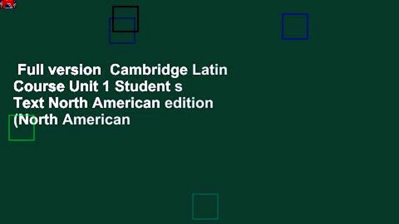 Full version  Cambridge Latin Course Unit 1 Student s Text North American edition (North American