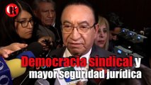 Democracia sindical y mayor seguridad jurídica
