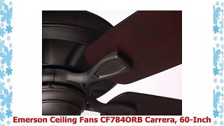 Emerson Ceiling Fans CF784ORB Carrera 60Inch Indoor Ceiling Fan Light Kit Adaptable Oil