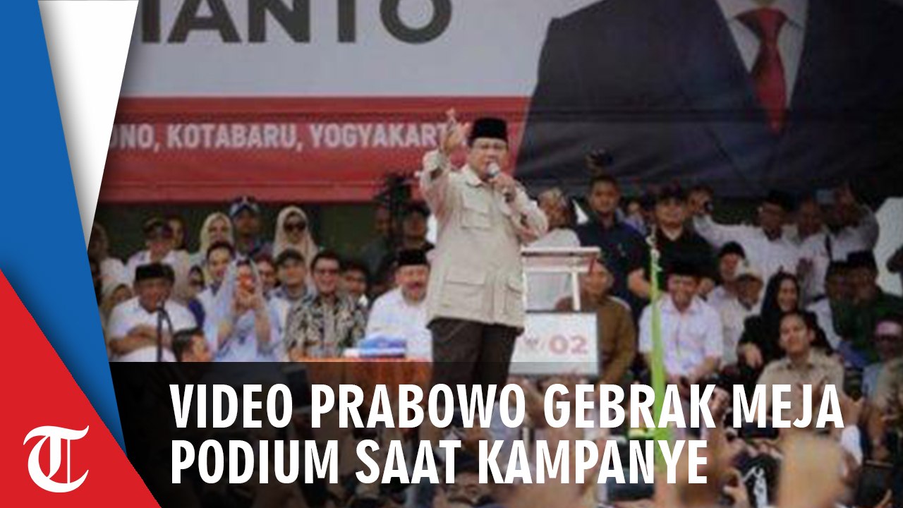 Video Prabowo Gebrak-gebrak Podium Sambil Berapi-api, Mic di Meja Podium sampai Jatuh