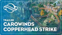 Planet Coaster - Carowinds Copperhead Strike Coaster