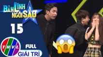 THVL | Bản lĩnh ngôi sao - Tập 15: Cha Mi, Tim, Quách Ngọc Tuyên, Huỳnh Quý, Han Sara, Tùng Maru