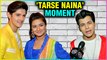 Rohan Mehra, Siddharth Nigam, Avneet Kaur REVEAL Their 'TARSE NAINA' Moment In Life
