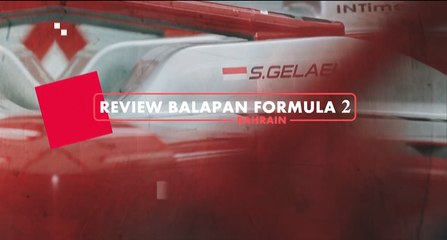 Review Sean Gelael F2 Bahrain 2019