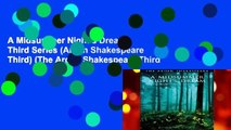 A Midsummer Night s Dream: Third Series (Arden Shakespeare Third) (The Arden Shakespeare Third