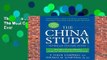 The China Study: Revised and Expanded Edition: The Most Comprehensive Study of Nutrition Ever