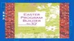 Easter Program Builder No. 32: Creative Resources for Program Directors (Lillenas Program Builder)