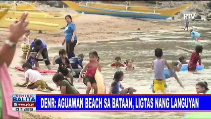 DENR: Aguawan beach sa Bataan, ligtas nang languyan