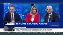 YSK'dan İstanbul kararı