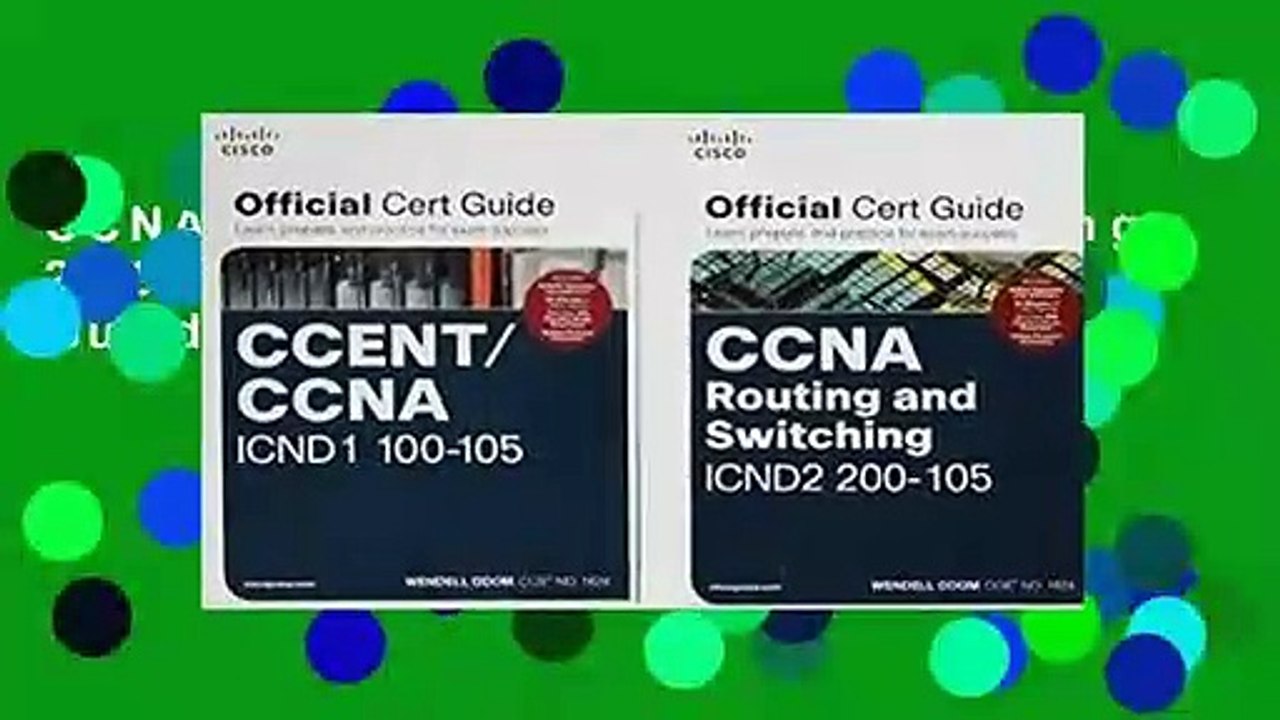 CCNA Routing and Switching 200-125 Official Cert Guide Library