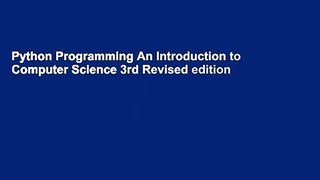 Python Programming An Introduction to Computer Science 3rd Revised edition