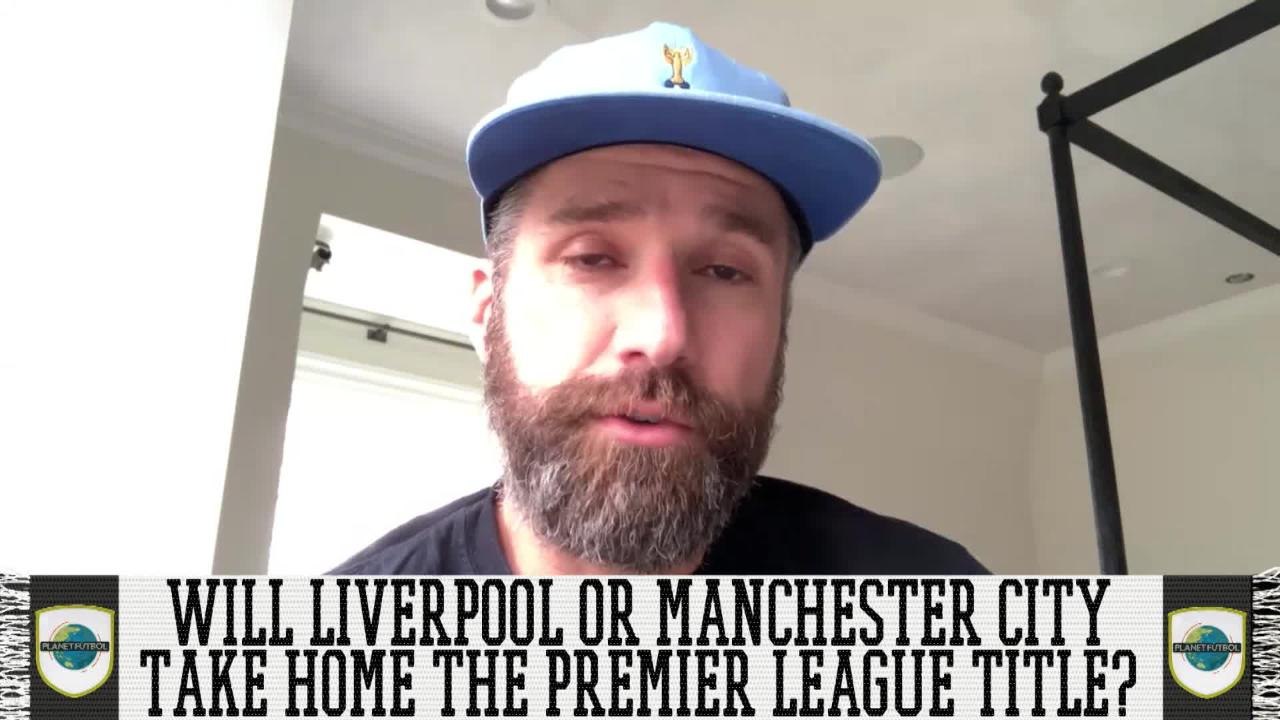 Who Will Take Home The Premier League Title: Liverpool or Manchester City?