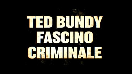 Ted Bundy - Fascino Criminale (2019).avi MP3 WEBDLRIP ITA
