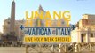 Unang Hirit: Live Holy Week Special sa Vatican at Italy | Teaser