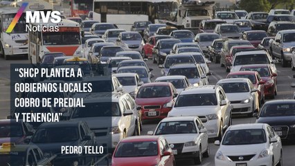 ¿Podrían regresar los impuestos a la tenencia y predial?