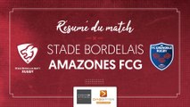 Stade Bordelais - Amazones FCG : le résumé vidéo
