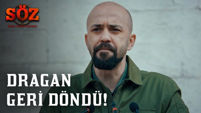 Söz | 77.Bölüm - Dragan Geri Döndü!