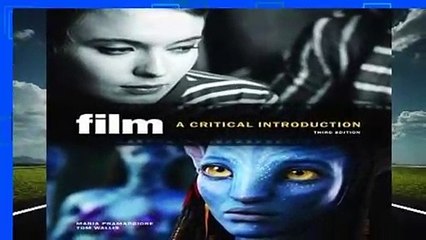 Film, Third Edition: A Critical Introduction