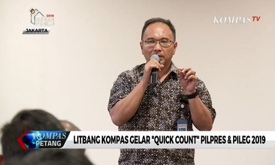 Litbang Kompas Gelar "Quick Count" Pilpres & Pileg 2019
