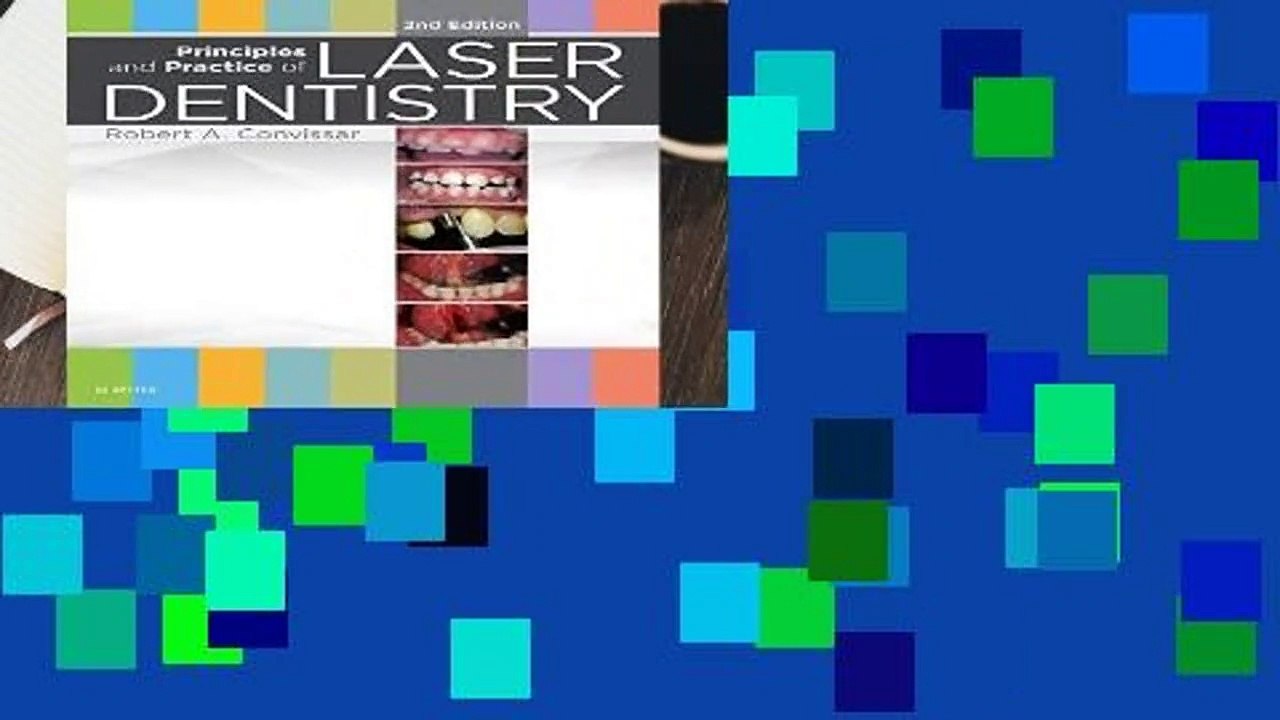 Principles and Practice of Laser Dentistry, 2e