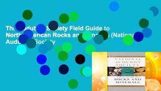 The Audubon Society Field Guide to North American Rocks and Minerals (National Audubon Society