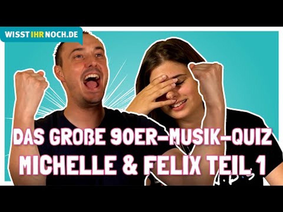 'Von wem ist der Song?' Das große 90er-Musik-Quiz - Michelle & Felix Teil 1/3