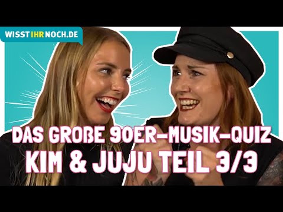 Das große 90er-Musik-Quiz - Kim & Juju Teil 3/3