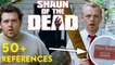 Every Reference in Shaun of the Dead