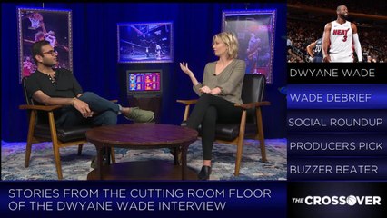 Stories From The Cutting Room Floor Of The Dwyane Wade Interview