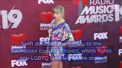 Taylor Swift Donates $113,000 to Fighting Anti-LGBTQ Laws