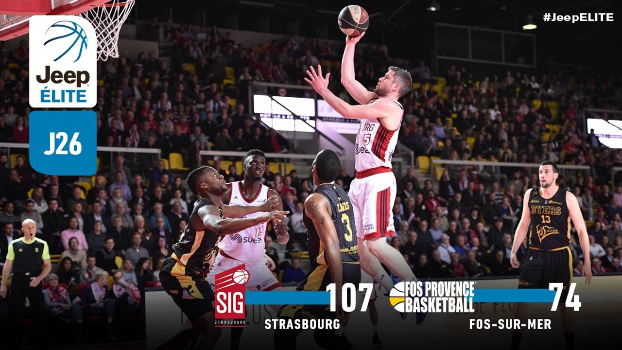 Jeep® ÉLITE : Strasbourg vs Fos-sur-Mer (J26)