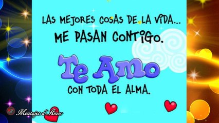 ♡ UN MENSAJE DE AMOR PARA TI ♡  POSTALES  PARA ENAMORAR