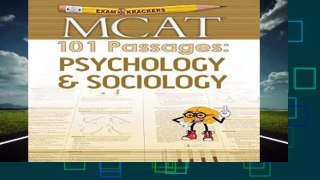 Examkrackers MCAT 101 Passages: Psychology   Sociology