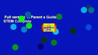 Full version  A Parent s Guide to STEM Complete