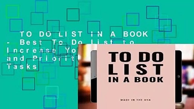 TO DO LIST IN A BOOK - Best To Do List to Increase Your Productivity and Prioritize Your Tasks