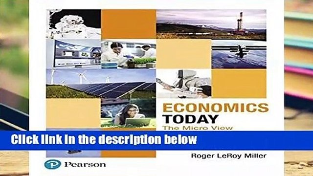 Economics Today: The Micro View (Pearson Series in Economics) Complete