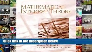 Mathematical Interest Theory Complete