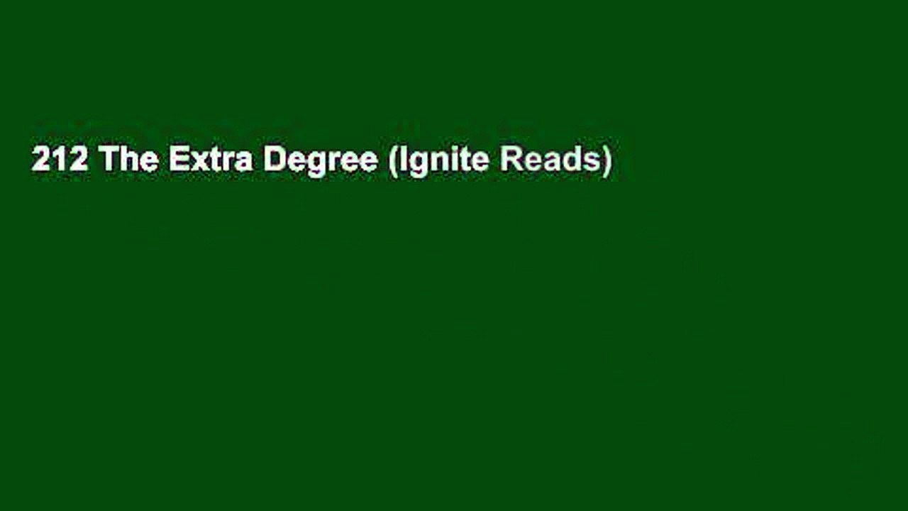 212 The Extra Degree (Ignite Reads)
