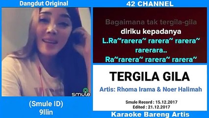 KARAOKE BARENG ARTIS -TERGILA GILA -