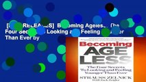 [NEW RELEASES]  Becoming Ageless: The Four Secrets to Looking and Feeling Younger Than Ever by