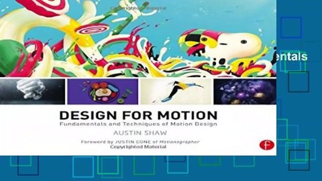 About For Books Design for Motion: Fundamentals and Techniques of Motion Design Review
