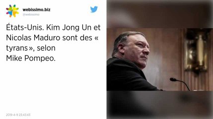 États-Unis. Kim Jong Un et Nicolas Maduro sont des « tyrans », selon Mike Pompeo