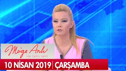 Müge Anlı ile Tatlı Sert 10  Nisan 2019 Çarşamba - Tek Parça