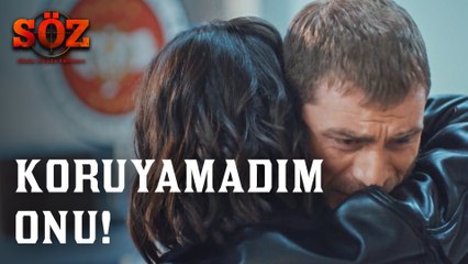 Söz | 77.Bölüm - Koruyamadım Onu!